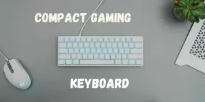 Best Compact Gaming Keyboard